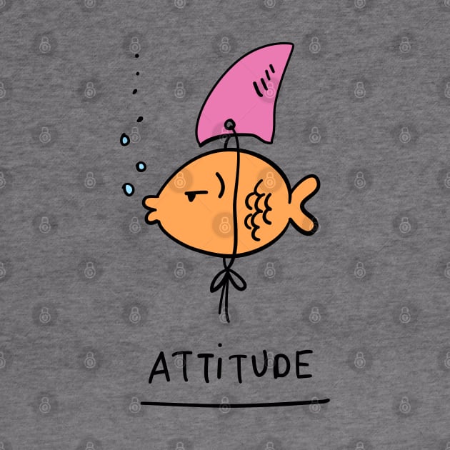 Fish Attitude by displace_design